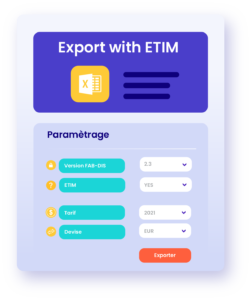 Exporter automatiquement vos données sous le format ETIM
