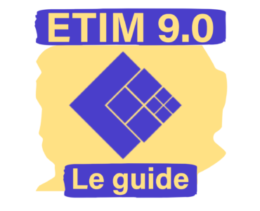 Quelles sont les nouveautés avec ETIM 9.0 ?