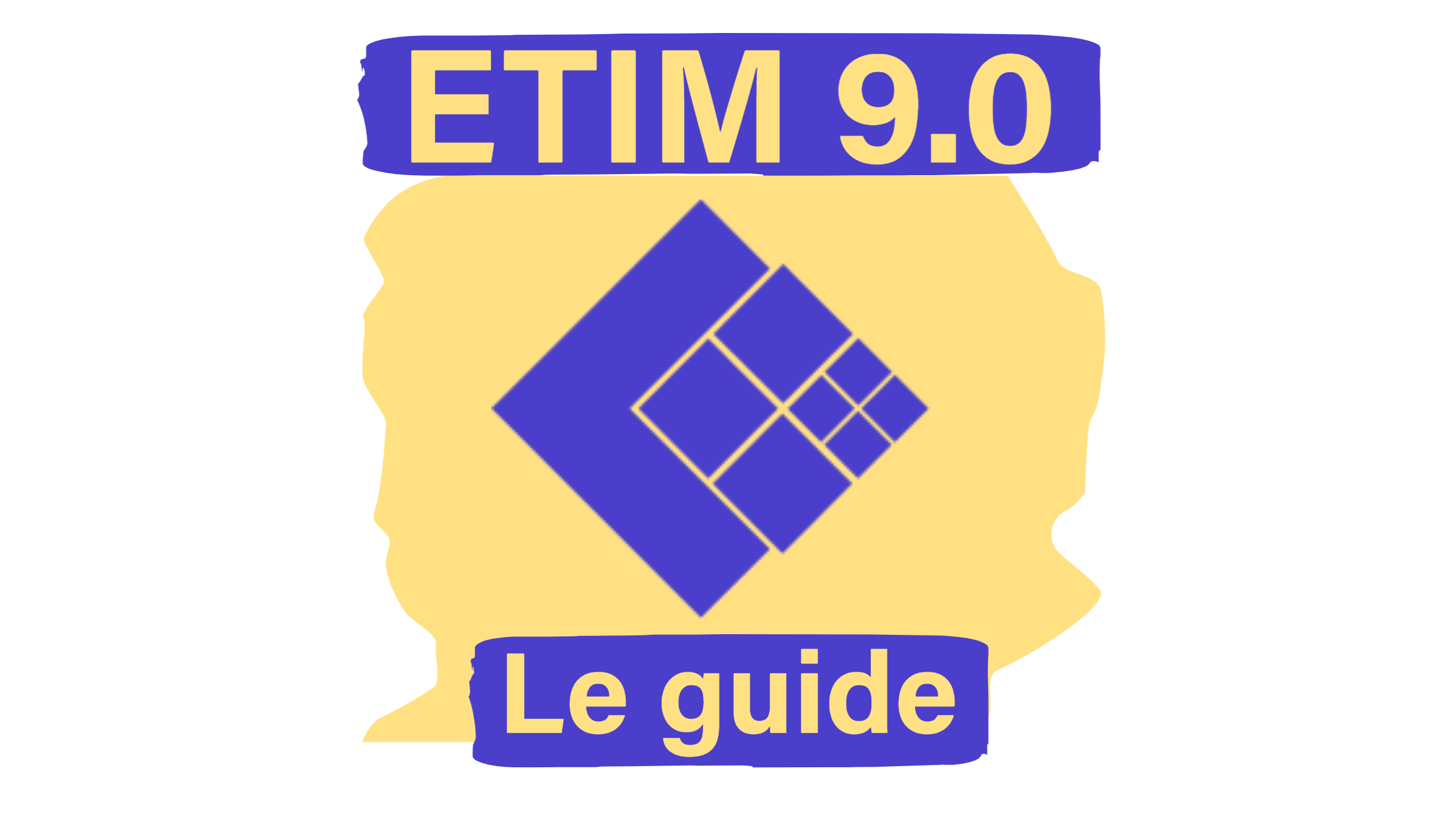 Quelles sont les nouveautés avec ETIM 9.0 ?