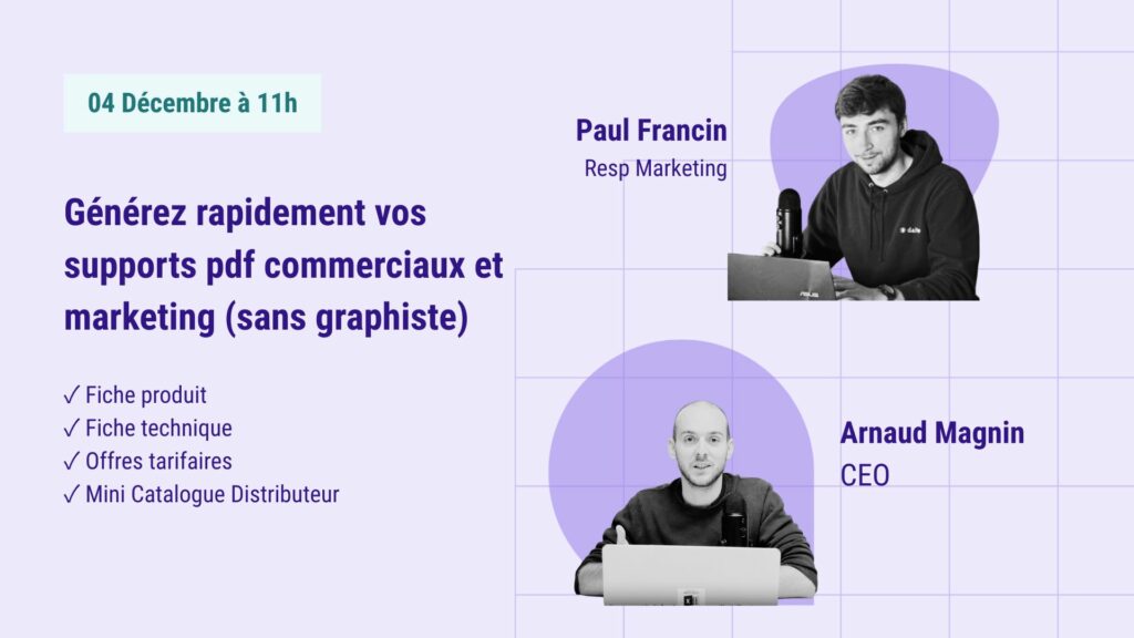 Webinaire Generez rapidement vos supports pdf commerciaux et marketing sans graphique 1